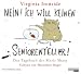  : Nein! Ich will keinen Seniorenteller: Das Tagebuch der Marie Sharp
