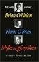 The Early Years of Brian O'Nolan, Flann O'Brien, Myles Na Gcopaleen
