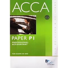 ACCA - P1 Professional Accountant: Practice and Revision Kit