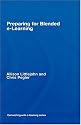 Preparing for Blended E-learning: Understanding Blended and Online Learning (Connecting with E-learning)