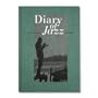 Diary of Jazz: A Perpetual Calendar