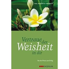 Vertraue der Weisheit in dir