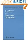 Interactive Assessment (Disorders of Human Learning, Behavior, and Communication)