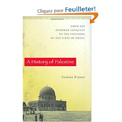A History of Palestine: From the Ottoman Conquest to the Founding of the State of Israel
