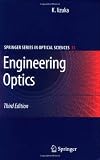 Engineering Optics (Springer Series in Optical Sciences)