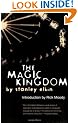 The Magic Kingdom (American Literature (Dalkey Archive))