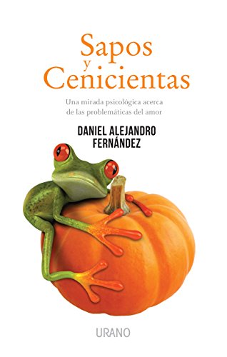 Sapos y Cenicientas (Spanish Edition)