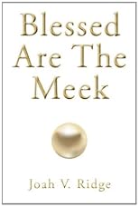 Blessed Are The Meek