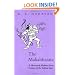 The Mahabharata: A Shortened Modern Prose Version of the Indian Epic