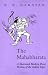The
Mahabharata:
A
Shortened
Modern
Prose
Version
of
the
Indian
Epic