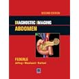 Diagnostic Imaging: Abdomen: Published by Amirsys® by Michael P Federle, R. Brooke Jeffrey, Paula J Woodward, and Amir Borhani
