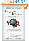 Free to Choose: A Personal Statement