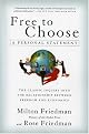 Free to Choose: A Personal Statement (Unabridged)