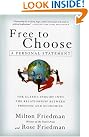 Free to Choose...