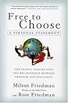 Free to Choose: A Personal Statement (Unabridged)