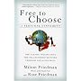Free to Choose: A Personal Statement by Rose Friedman