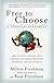 Free to Choose: A Personal Statement (Unabridged)
