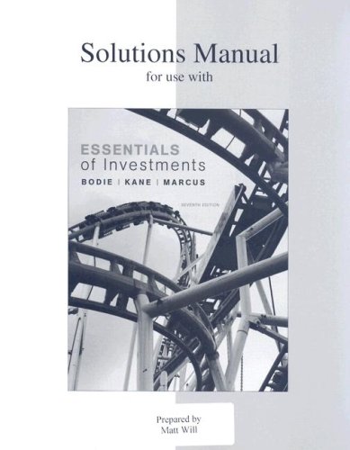 Solutions Manual to accompany Essentials of Investments