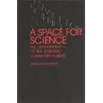 A Space for Science: The Development of the Scientific Community in Brazil by Simon Schwartzman