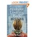 Without Looking Back