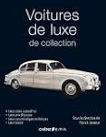 Voitures de luxe de collection