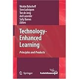 Technology-Enhanced Learning: Principles and Products