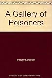 A gallery of poisoners