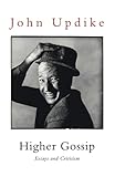 Higher gossip : essays and criticism