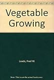 Vegetable growing