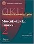 Orthopaedic Knowledge Update Musculoskeletal Tumors 2 (ORTHOPEDIC KNOWLEDGE UPDATE SERIES)