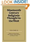 Nineteenth-Century Religious Thought in the West, Vol. 2