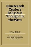 Nineteenth-century Religious Thought in the West: v. 2