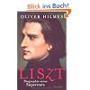 Liszt: Biographie eines Superstars
