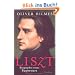 Liszt: Biographie eines Superstars
