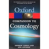 The Oxford Companion to Cosmology (Oxford Paperback Reference)