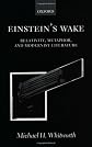 Einstein's Wake: Relativity, Metaphor, and Modernist Literature