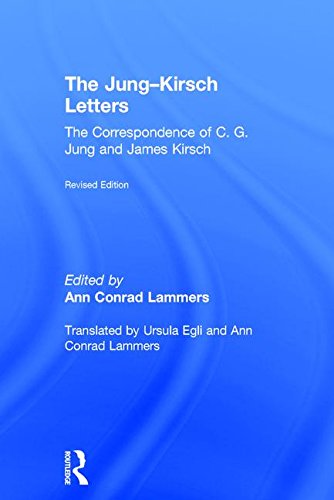 The Jung-Kirsch Letters: The Correspondence of C.G. Jung and James Kirsch