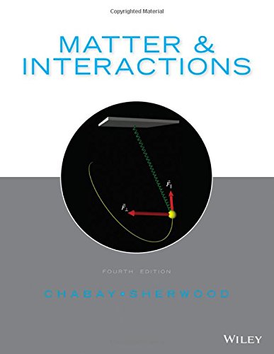 Matter and Interactions