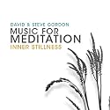 Music for Meditation: Inner Stillness