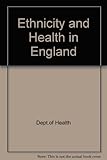 Ethnicity and health in England