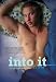 DVD : Into It