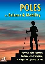 POLES for Balance & Mobility