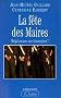 La f�te des maires