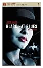 Geek Mafia: Black Hat Blues (PM Fiction)