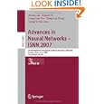 Advances in Neural Networks - ISNN 2007: 4th International... by Derong Liu, Shumin Fei, Zeng-Guang Hou, and Huaguang Zhang