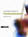 The Routledge Companion to Postmodernism (Routledge Companions)