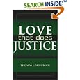 LOVE THAT DOES JUSTICE