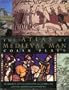 The Atlas of Medieval Man