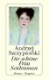 Die sch�ne Frau Seidenman. Roman. (German Edition)