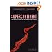 Supercontinent: 10 Billion Years in the Life of Our Planet